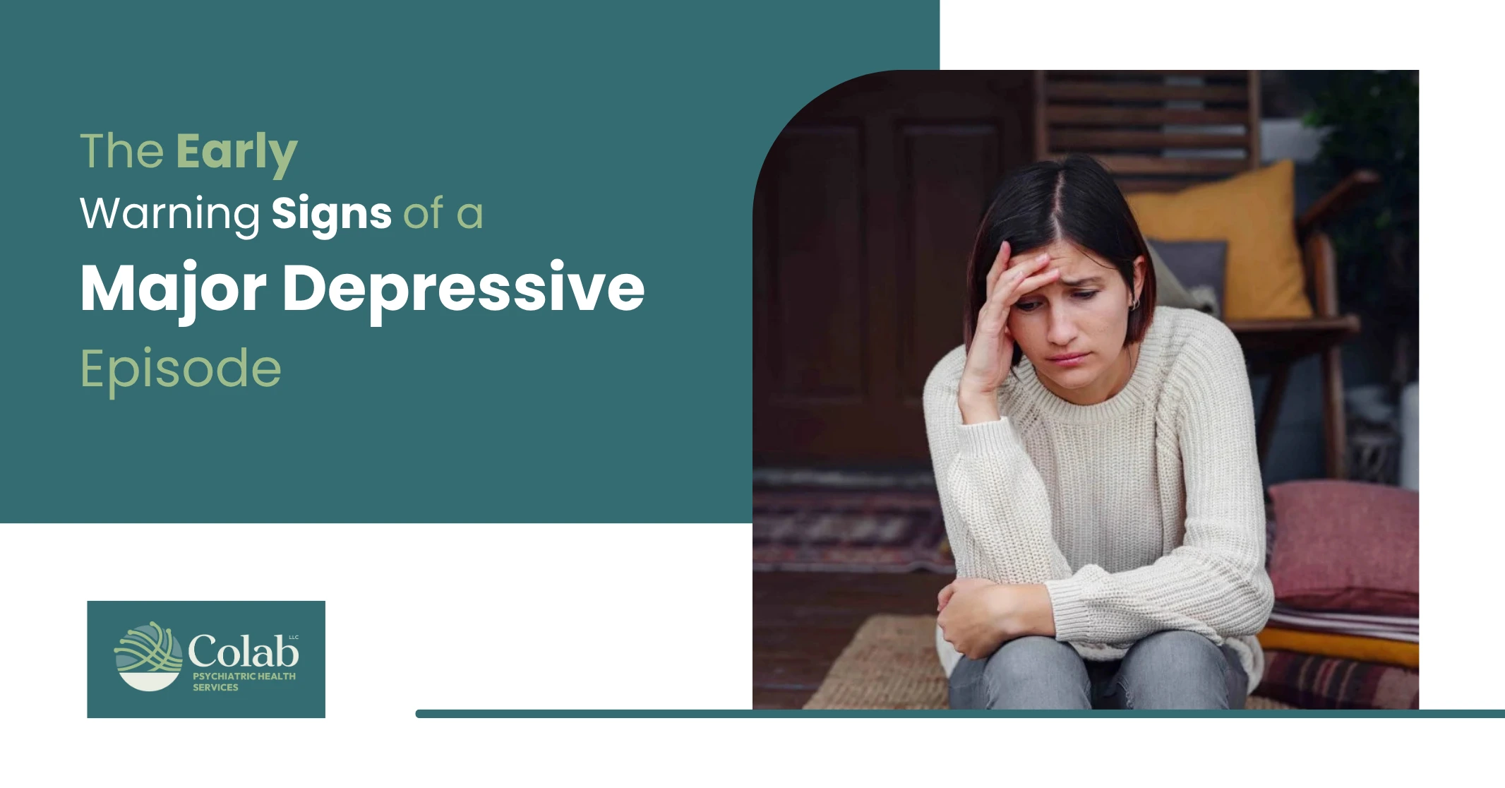 The Early Warning Signs of a Major Depressive Episode